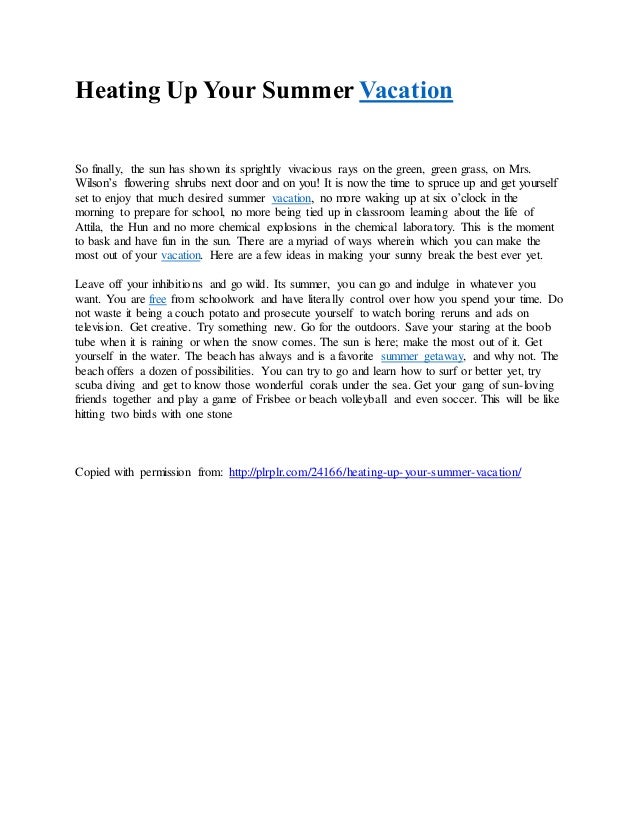 Heating up your summer vacation