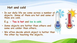 Heat, Part-1, NCERT By Vivek Singh, ABPS Jagdishpur | PPTX