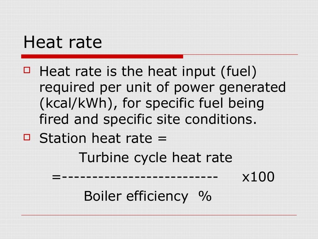 Heat rate audit in thermal power plant