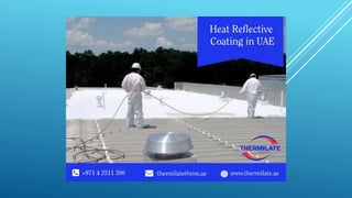 Heat reflective coating in uae