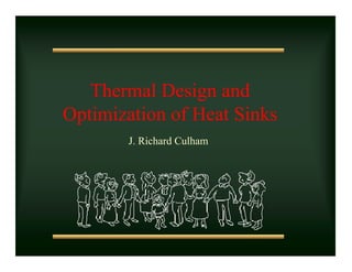 Thermal Design and Optimization of Heat Sinks | PDF