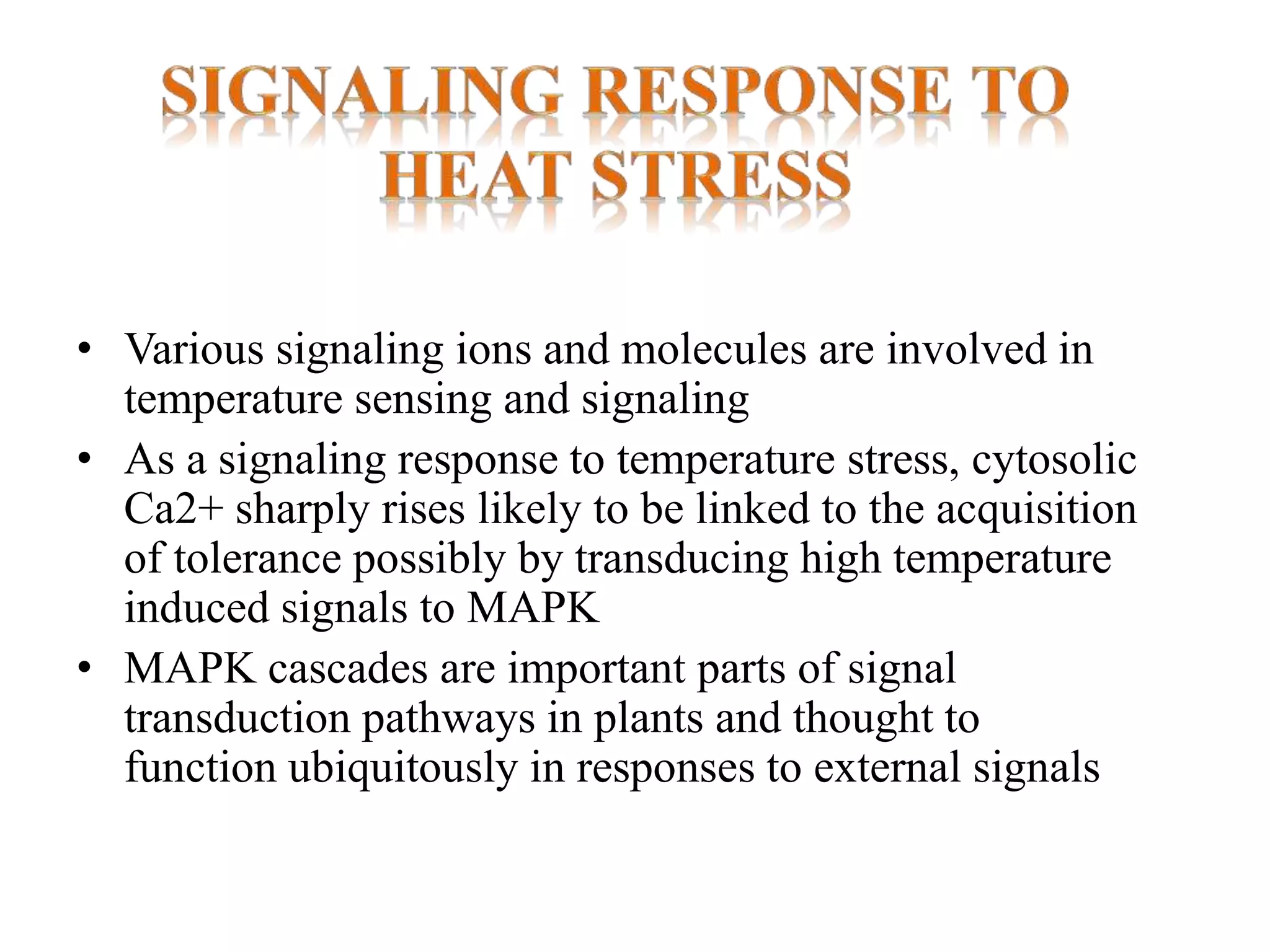 Mechanism of heat stress response in plants | PPTX