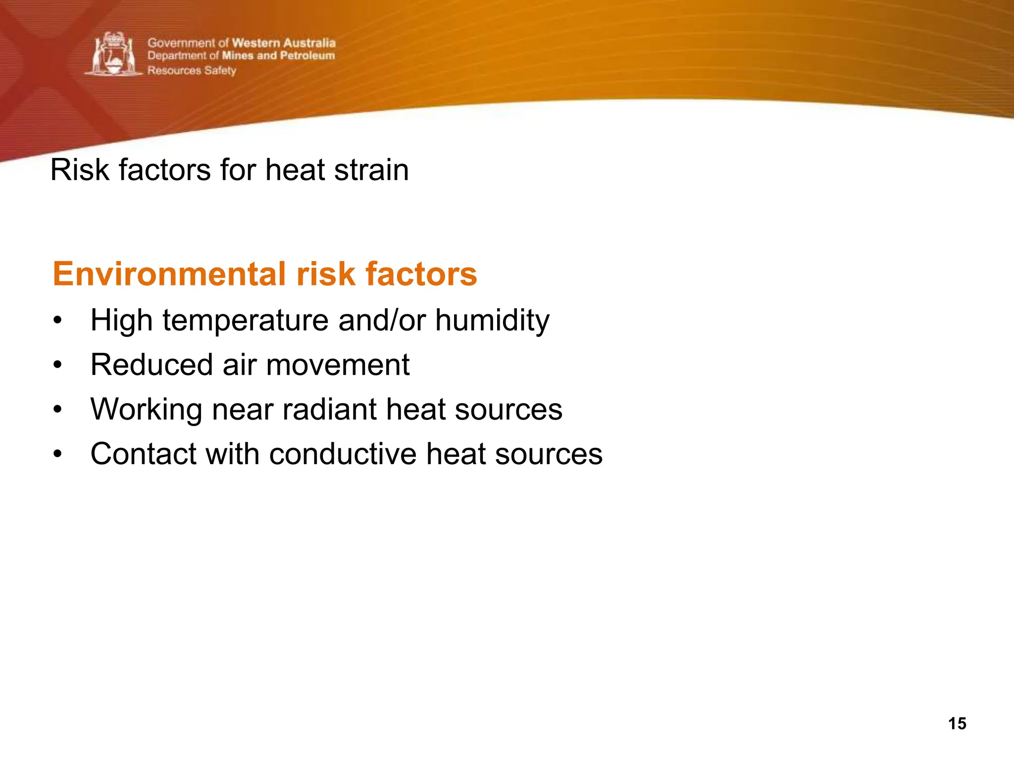Heat Source Risk HeatStress.ppt in industrial hygiene safety | PPT