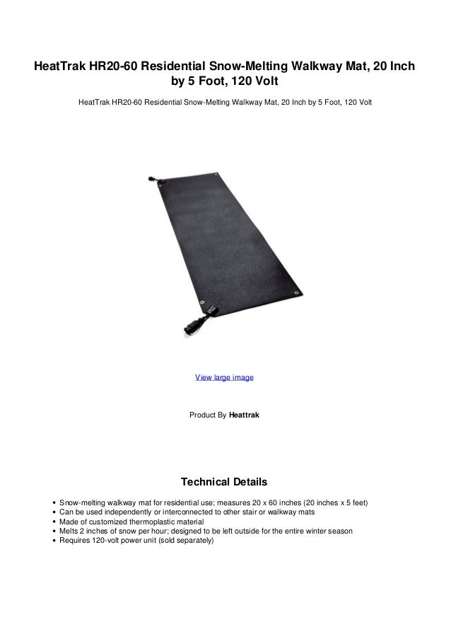 Today Heat Trak Hr20 60 Residential Snow Melting Walkway Mat 20 Inch