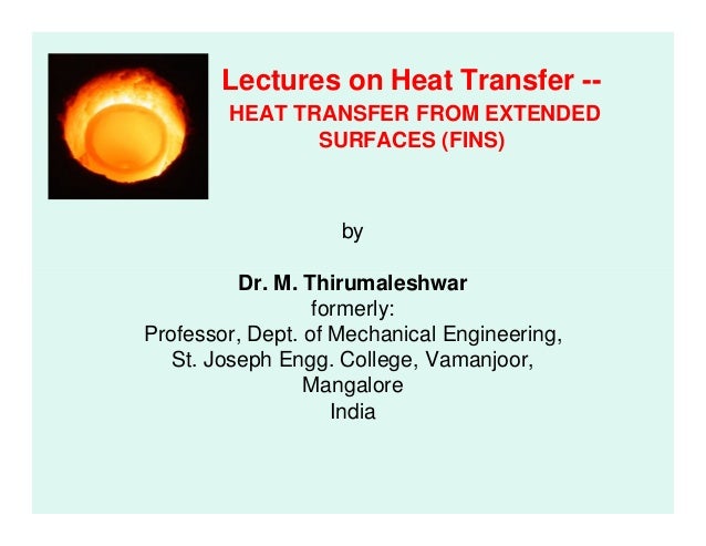 heat transfer from extended surfaces or fins heat transfer fins