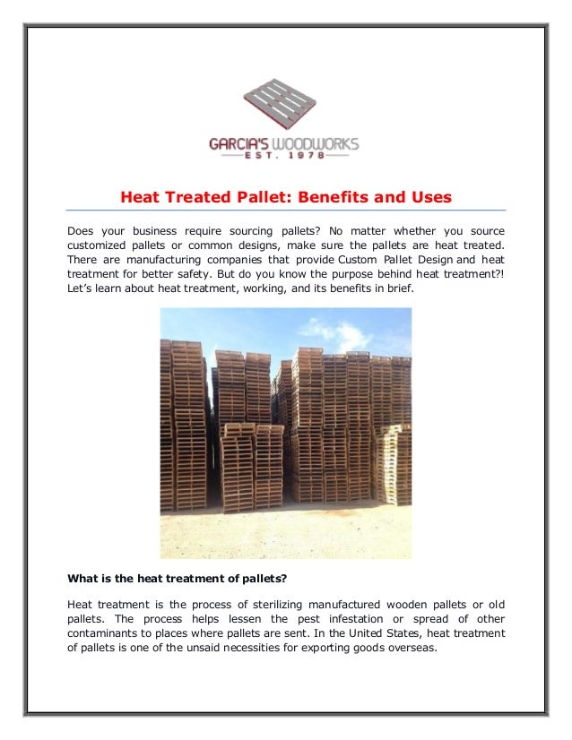 Heat treated pallet benefits and uses