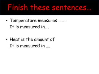 Heat+vs+Temperature.ppt