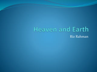 Riz Rahman
 