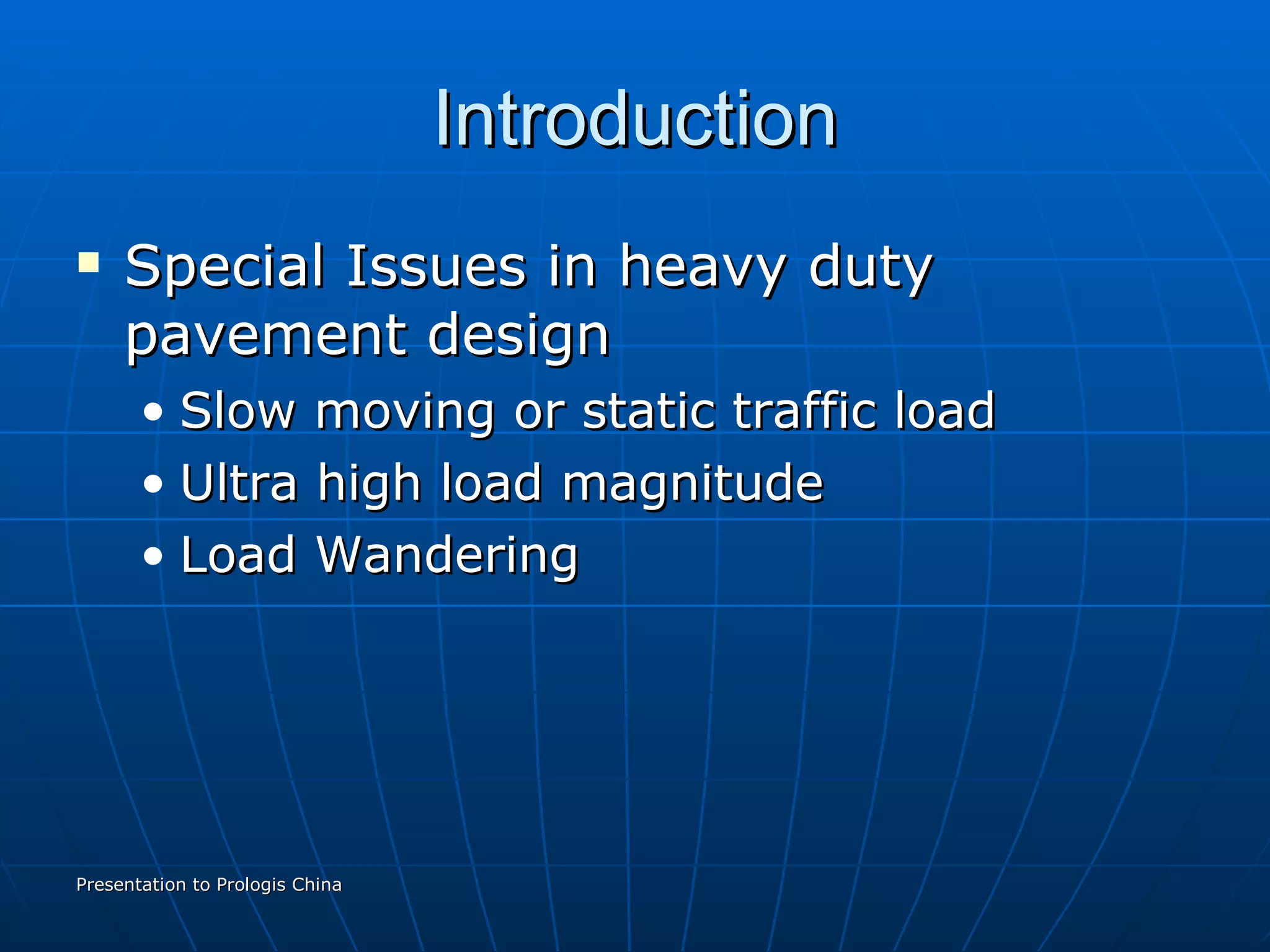 Pavement Design Loading Heavy Duty Pavement Design | PPT