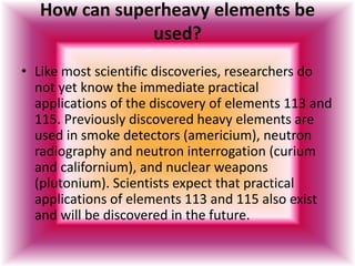 Heavy elements | PPTX