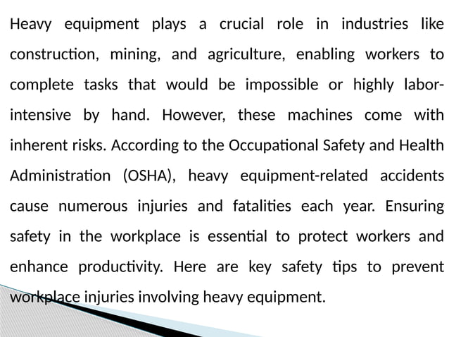 Heavy Equipment Safety Tips to Prevent Workplace Injuries.pptx