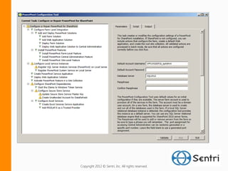 Copyright 2012 © Sentri, Inc. All rights reserved.
 