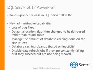 Copyright 2012 © Sentri, Inc. All rights reserved.
 