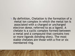 Chelation Def HEAVY METALS and ANTAGONISTS High Yield.pptx