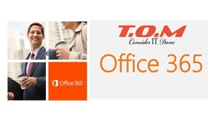 Office 365
 