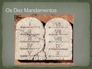 Os Dez Mandamentos