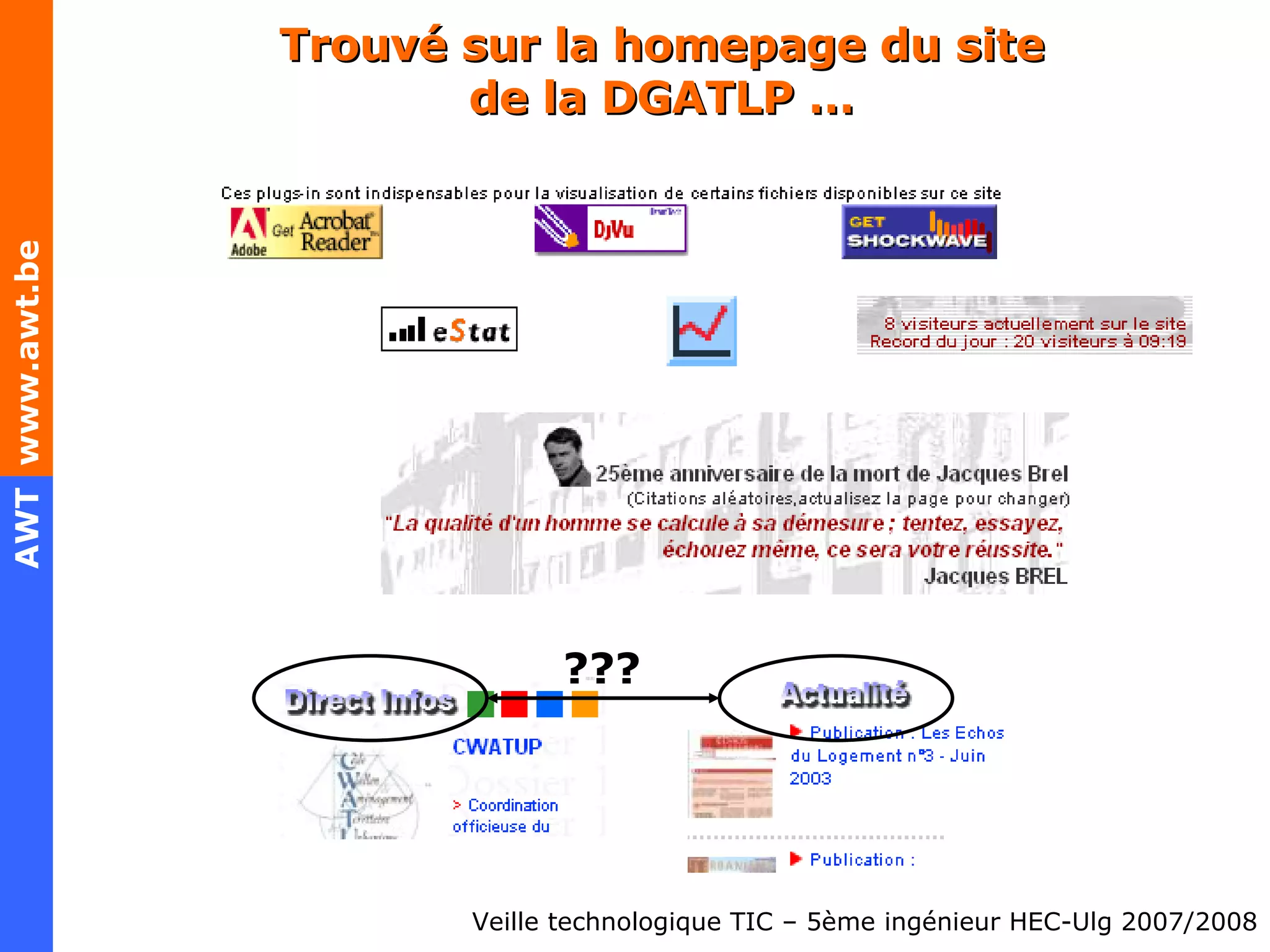 Trouvé sur la homepage du site de la DGATLP … ??? 
