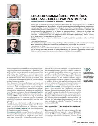 LES ACTIFS IMMATÉRIELS, PREMIÈRES
          Louis de Fouchier (E.82)
                                                  RICHESSES CRÉÉES PAR L’ENTREPRISE
                                                  Louis de Fouchier (E.82), président de HomeLights – 9 février 2012

                                                  HomeLights est une start-up qui conçoit, fabrique et distribue des LED. Nouveau produit (et futur produit de
                                                  masse), nouveaux marchés, ses fondateurs ont choisi de se développer rapidement avec des produits inno-
                                                  vants, de qualité et à bas coût aﬁn de conquérir des parts de marché en France, en Europe et dans le monde.
                                                  Leur modèle économique est donc basé sur un service de R&D de trente-cinq personnes à Shanghai, une
                                                  production en Chine, et des ventes via les réseaux de grande distribution. L’ensemble de ce modèle, des
                                                  investissements de R&D à la gestion des stocks pour la distribution, est très consommateur de cash.
                                                  La société a ﬁnancé sa croissance avec une première levée de fonds en capital-risque (7 millions d’euros),
          Antoine Aubois (M.09)                   et en réalise aujourd’hui une deuxième (5 millions).
                                                  Et si la jeune entreprise est parvenue à lever ses premiers fonds, c’est bien grâce à ses actifs immatériels
                                                  comme :
                                                  • sa capacité d’innovation,
                                                  • la gestion du savoir (par exemple l’analyse technique de l’ensemble des produits existants sur le marché),
                                                  • son organisation humaine et la cohésion des hommes autour du produit et de la stratégie,
                                                  • sa présence en Chine.
                                                  Pourtant, si ces actifs sont déterminants dans les succès de la société, ils ne sont guère valorisés en tant que
                                                  tels au moment des levées de fonds. Au grand regret de Louis de Fouchier, la majorité des fonds d’inves-
                                                  tissement qu’il a rencontrés se concentrent exclusivement sur des éléments du bilan.
          Guillaume Klossa (H 96)




                                                                                                                                               109
          majoritairement développer leurs actifs immatériels :           implique de les considérer comme tels, c’est-à-dire comme un
          réputation, base de clients, savoir-faire… Et même si ces       patrimoine à développer, préserver et exploiter. Les dépenses
          actifs sont bien souvent accumulés inconsciemment, c’est        de formation de team building ou encore de recrutement, par          C’est en milliards
          sur leur base que l’entreprise va pouvoir se construire         exemple, ne sont pas des charges mais bel et bien des inves-         de dollars la valeur
                                                                                                                                               immatérielle de
          par la suite. Logiquement, les investisseurs et ﬁnanceurs       tissements dans le capital humain de l’entreprise. Il est alors      Coca-Cola (dont sa
          de tous types doivent donc avoir une perception juste           possible de mesurer un ROI, au moins en termes d’impact              marque), soit près
                                                                                                                                               des deux tiers de
          et claire de ces richesses au moment de levées de fonds         sur les indicateurs classiques de la qualité du capital humain,      sa valeur. Source :
          ou d’attribution de crédits.                                    ce qui laisse le champ à de multiples optimisations budgé-           Akoya Consulting
          Il est donc dans l’intérêt des fondateurs de fournir aux        taires ; il ne s’agit pas d’investir moins mais d’investir mieux
          investisseurs potentiels des informations claires et détail-    en identiﬁant les leviers les plus créateurs de valeur.”
          lées sur les actifs immatériels dont dispose leur jeune         Guillaume Klossa (H 96), ancien vice-président de McDo-
          structure. Le dirigeant se dote ainsi d’un outil supplé-        nald’s France renchérit sur l’importance du capital
          mentaire pour démontrer la faisabilité de son business          humain : formation, promotion interne, mixité et diver-
          plan. Pourtant, comme en témoigne Louis de Fouchier             sité sociale sont de véritables leviers permettant d’at-
          (E.82), fondateur de Homelights, sur le marché très por-        teindre l’excellence du marketing et du service client.
          teur des LED, il reste encore beaucoup de barrières             Le risque est évidemment, en période de crise, de cou-
          psychologiques chez les ﬁnanceurs, qui vont regarder en         per dans les investissements en actifs immatériels, vus
          premier les garanties de bilan corporelles (encadré page        comme “des dépenses de fonctionnement” car leur rôle
          suivante).                                                      dans la création de valeur de l’entreprise n’a pas été cor-
          Au-delà de leur utilité avérée pour les jeunes pousses,         rectement identiﬁé.
          les actifs immatériels peuvent se révéler être de formi-
          dables leviers de redressement de l’entreprise, comme           LES NOUVEAUX CHEMINS DE LA VALEUR
          en témoigne Isabelle Capron (H.79), directrice générale
          de Fauchon (encadré ci-dessus).                                 La conférence de clôture du cycle sur le thème du capi-
          Antoine Aubois (M.09), associé d’Akoya Consulting, cabi-        tal immatériel a donné la parole à Laurent Habib, pré-
          net de conseil en management pionnier sur l’immatériel,         sident de l’Observatoire de l’Immatériel et de l’agence
          défend une meilleure prise en compte du capital imma-           de stratégie et communication Babel. Laurent Habib
          tériel dans l’entreprise : “Avoir conscience de ces actifs


                                                                                                                                  AOÛT-SEPTEMBRE 2012 47



350.indd 47                                                                                                                                                 31/08/12 19:05
 