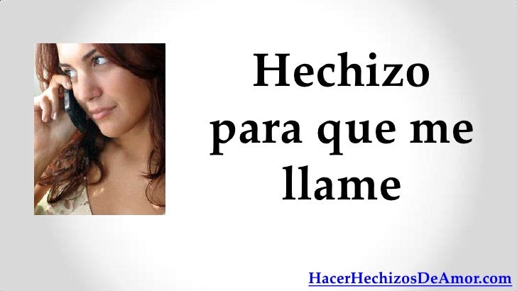 Hechizo Con Foto Para Que Me Llame