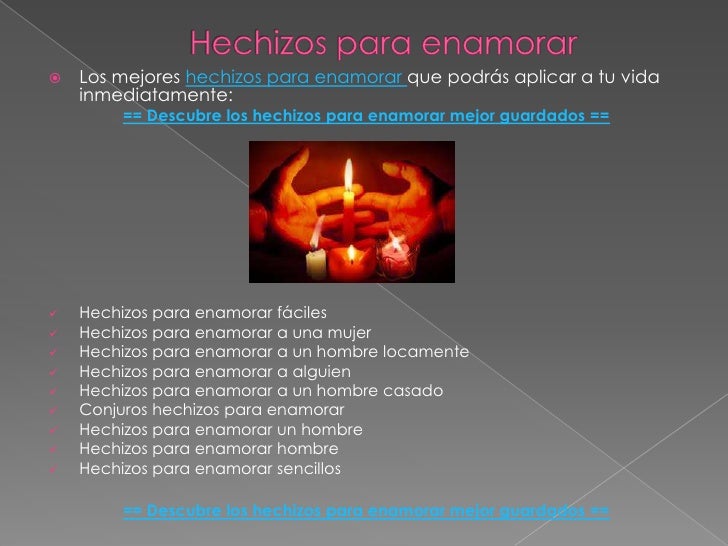 Como Enamorar A Una Mujer Con Brujeria