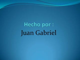 Juan Gabriel
 