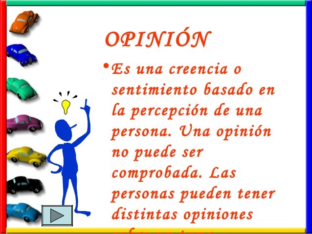 Resultado de imagen de una opinión