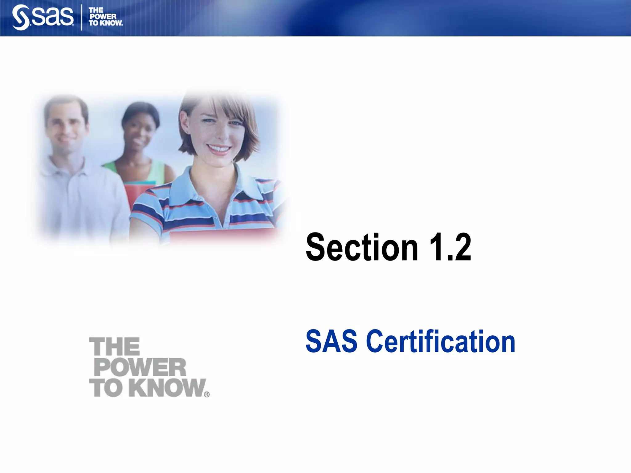 Section 1.2 SAS Certification 