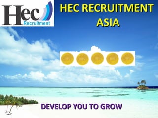 Hec Recruitment Asia