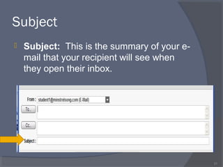 Subject
 Subject: This is the summary of your e-
mail that your recipient will see when
they open their inbox.
21
 