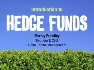 Murray Priestley
Founder & Managing Director
älpha Holdings Management
 