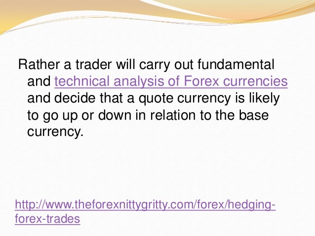 Cara melepas hedging forex