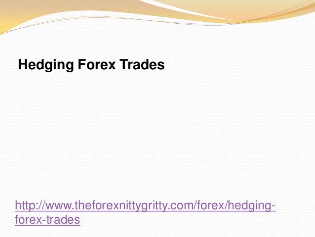 Hedging forex