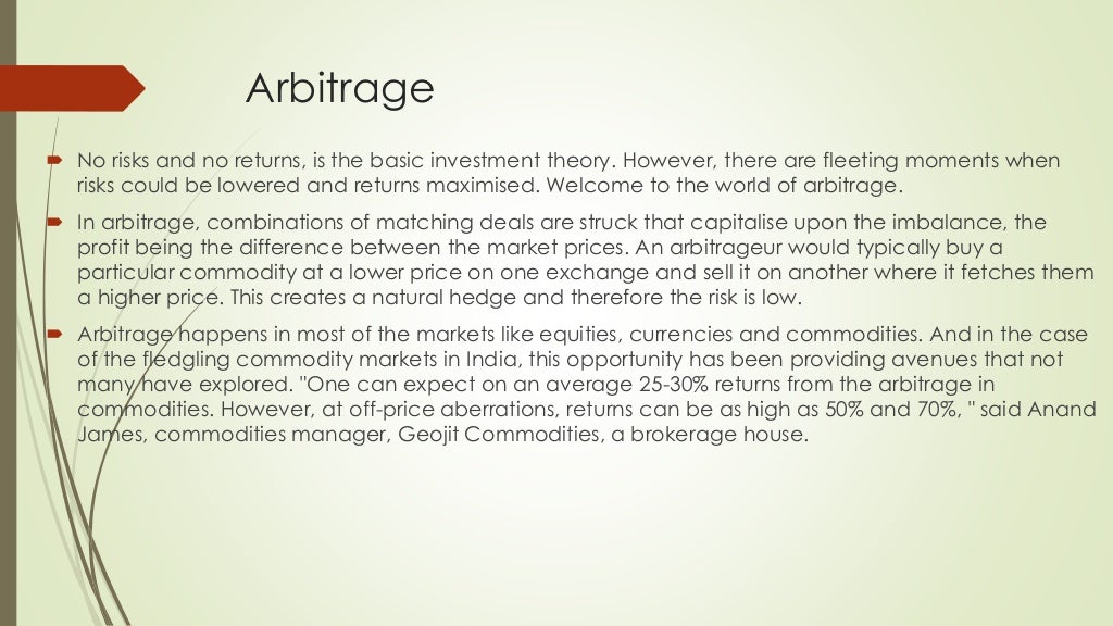 Hedging & arbitrage