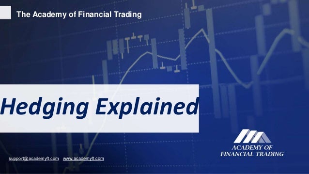 Forex hedging explained