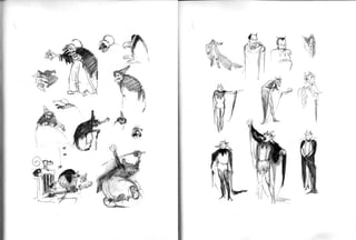 He Drew as he Pleased