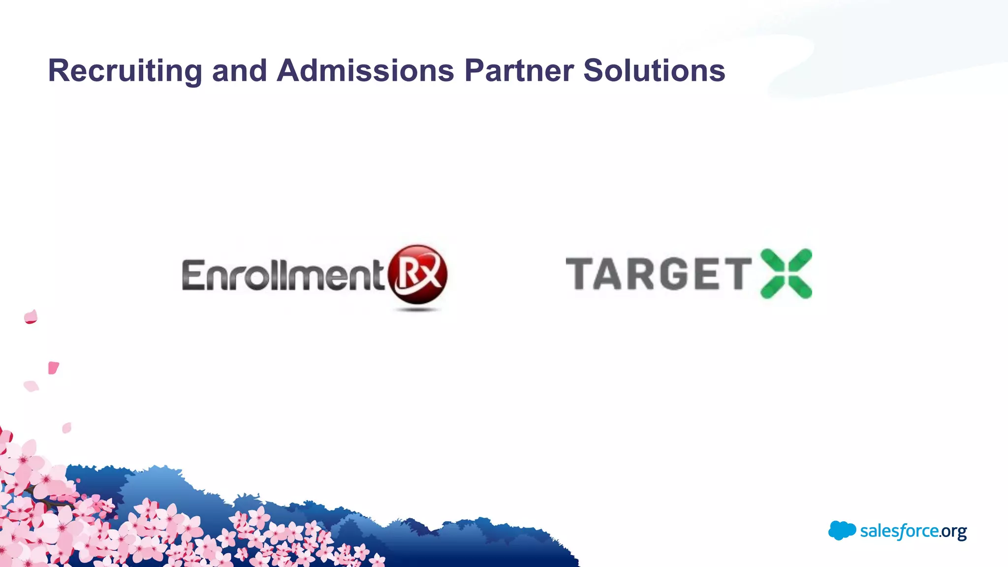 Recruiting and Admissions Partner Solutions
 