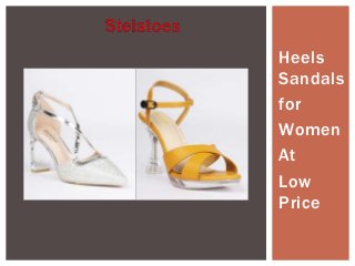 Heels
Sandals
for
Women
At
Low
Price
 