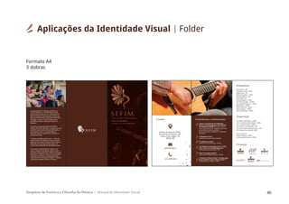 Simpósio de Estética e Filosofia da Música Manual de Identidade Visual 46
Organização
Prof. Raimundo Rajobac - UFRGS
Prof. Fernando Lewis de Mattos - UFRGS
Prof. Fernando Gualda - UFRGS
Prof. Gerson Luís Trombetta - UPF
Prof. Gleison Juliano Wojciechowski - UPF
Prof. Gustavo Frosi Benetti - UFBA
Alunos/Bolsistas
Melyssa Woituski - UFRGS
Carlos Josué de Oliveira - UFRGS
Debatedores
Altair Fávero - UPF
Amarildo Trevisan - UFSM
Ângelo Cenci - UPF
Avelino de Oliveira – UFPEL
Cláudio Dalbosco – UPF
Eldon Mühl - UPF
Fernando Mattos - UFRGS
José Pedro Boufleur – UNIJUÍ
Luiz Carlos Bombassaro – UFRGS
Marília Stein – UFRGS
Neiva de Oliveira – UFPEL
Pedro Goergen – UNISO
Raimundo Rajobac – UFRGS
Promoção
Foto: Ramon Moser
“Groove und Sound als musikalisches
Material. Grundkategorien einer Ästhetik
der (populären) Musik?” (Groove e Sound
como material musical. Categorias básicas de
uma estética da música popular?)
Conferencista: Dirk Stenderoth – UNIKASSEL-
Alemanha
"A filosofia do ouvir"
Conferencista: Hans-Georg Flickinger
“O sublime na música”
Conferencista: Ernildo Stein - PUCRS
"As reflexões do Gato Murr de E.T. A. Hoff-
mann como um 'Anti-Bildungsroman'"
Conferencista: Mario Videira - USP
“Ética e formação estética”
Conferencista: Nadja Hermann - PUCRS
"A música em Thomas Mann: 'Considerações
de um apolítico' versus 'Doutor Fausto'” ?
Conferencista: Lia Tomás - UNESP
Conferências e conferencistasContato
sefim@ufrgs.br
(51) 3308-4325
Instituto de Artes da UFRGS -
Rua Senhor dos Passos, 248 -
Centro, Porto Alegre - RS,
90020-180
departamento de música
Instituto de Artes- UFRGS
II SIMPÓSIO DE ESTÉTICA E FILOSOFIA DA MÚSICA
“Música, Filosofia e Bildung”
Porto Alegre, 21 a 23 de SETEMBRO de 2016
S E F I M
S E F I MSIMPÓSIO DE ESTÉTICA E FILOSOFIA DA MÚSICA
A organização do II Simpósio de Estética e
Filosofia da Música – SEFIM/UFRGS convida
pesquisadores, professores, profissionais em
geral e estudantes da graduação e pós-gradu-
ação da área da Música, Educação e Filosofia a
investigar e discutir o fazer musical numa
perspectiva estética, formativa, histórica e
filosófica.
A temática da segunda edição do SEFIM é
“Música, Filosofia e Bildung”. O objetivo do tema
é atentar para a tarefa principal da filosofia, o
pensamento crítico e a atitude reflexiva,
pensando sobre as experiências diversas no
mundo da música.
A inserção da Bildung como tema, - termo de
origem alemã, sem tradução exata, que pode
significar Formação/Formação Cultural, abre a
discussão para o campo da educação e da
música como dimensão da formação humana.
Para análise e apreciação dos artigos, será
usado o sistema de avaliação cega. Os eixos
temáticos desta edição são: “Estética e Filosofia
da Música”; “Estéticas, Arranjos e Composições”;
“Experiências Estéticas e Educação Musical”;
“Educação, Arte e Formação Estética”; “Filosofia
e Educação: Desafios Teóricos e Práticos”.
Formato A4
3 dobras
Aplicações da Identidade Visual Folder
 