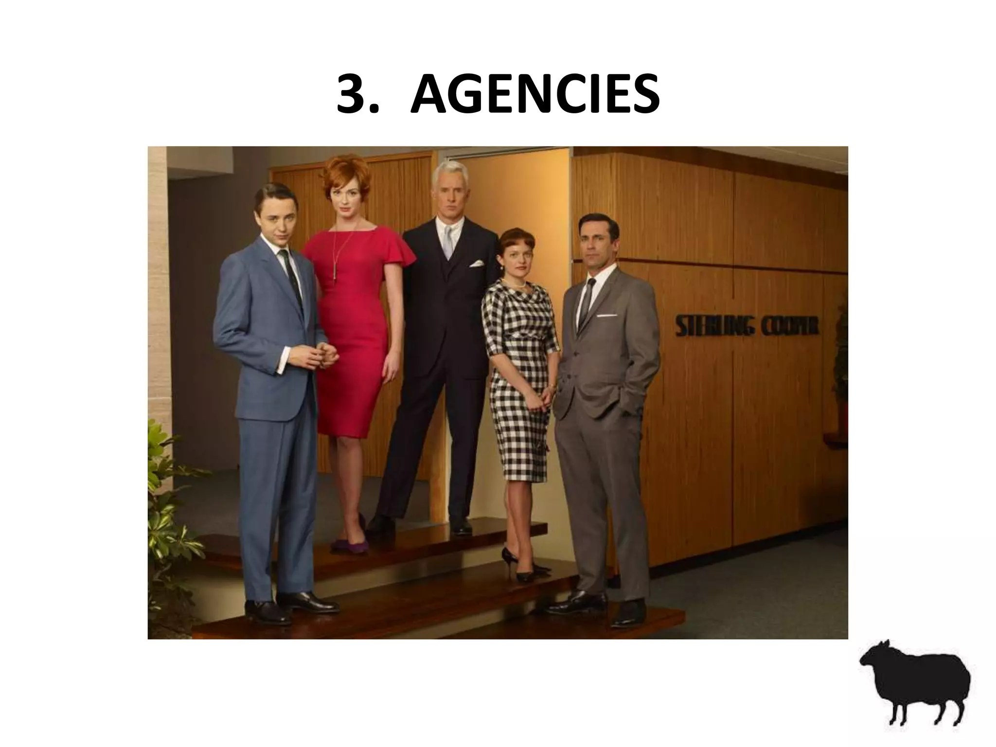 3. AGENCIES
 