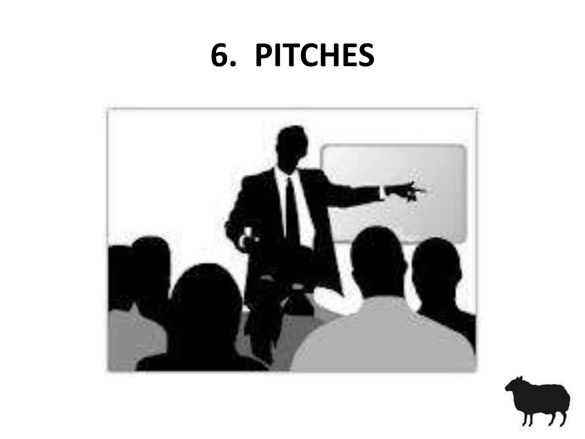 6. PITCHES
 