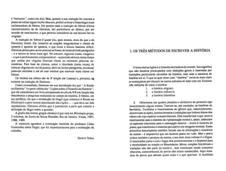 ("barrocos", como ele diz). Mas, quando a sua tradução foi concisa a
ponto de tomar algum trecho obscuro, preferi utilizar a fraseologia mais
esclarecedora de Sibree. Em pontos onde a tradução de Sibree diferia
ostensivamente da de Hartman, dei preferência ao último, por ser
alemão de nascimento, o que permite considerar-se sua leitura fiel ao
original.
A tradução de Sibree é quase (ou, pelo menos, mais do que a de
Hartman) literal. Ele conserva as orações longuíssimas e cheias de
apostos e apostos de apostos, o que toma a leitura bastante difícil.
Hartman preocupou-se em pontuar as frases, às vezes abrindo parágrafos
– e a leitura se torna mais ágil. No entanto, algumas vezes, exagerou
– o que é perfeitamente compreensível – separando demais certas frases
que unidas por vírgulas ficariam claras ou omitindo palavras ne-
cessárias. Para bem da clareza, tomei a liberdade (raras vezes) de
colocar vírgulas em vez de pontos, abrir ou fechar parágrafos, recolocar
palavras omitidas e até de usar trechos que estavam mais claros em
Sibree.
Os trechos em itálico são da 3, edição (de Lasson) e, portanto, st;#
existem na tradução de Hartman.
Como curiosidade, Hartman em sua introdução diz que "A Razão
na História" é a parte válida das "Lições sobre a Filosofia da História",
que ele considerava um livro ultrapassado no século XX em função das
descobertas e pesquisas realizadas no campo da história. E Sibree, em
seu prefácio, diz que a introdução de Hegel (que constitui A Razão na
História) é a parte menos interessante das Lições ... – que deve ser lida
rapidamente. Hartman afirma que é justamente a parte que contém a
definição de Hegel sobre a questão.
A grafia dos nomes gregos obedece à que está em Mitologia grega,
3 volumes, de Junito de Souza Brandão, Rio de Janeiro, Vozes, 1987,
1988, 1989.
A tradutora agradece a orientação recebida do professor Celso
Guimarães sobre Hegel, que foi importantíssima para a realização do
trabalho.
Beatriz Sidou
I. OS TRÊS MÉTODOS DE ESCREVER A HISTÓRIA
O tema destas lições é a filosofia da história do mundo. Isto significa
que não estamos preocupados com deduções gerais e ilustradas por
exemplos particulares extraídos da história,-mas com a natureza da
história em si. O que se quer dizer com "história" torna-se mais claro
se começamos por discutir os outros métodos de lidar com ela. Existem
três métodos de tratar a história:
1. a história original,
2. a história reflexiva,
3. a história filosófica.
1. Obteremos um quadro imediato e definitivo do primeiro tipo
mencionando alguns nomes. Tomem-se, por exemplo, as histórias de
Heródoto, Tucídides e historiadores do gênero que, essencialmente,
descreviam as ações, acontecimentos e condições que tinham diante dos
olhos e de cujo espírito compartilhavam. Eles transferiam o que ocorria
externamente para o domínio da representação mental e, assim, traduziam
os aspectos exteriores para a concepção interior – muito à maneira do
poeta, que transforma o material perceptivo em imagens mentais. Esses
primeiros historiadores também faziam uso de afirmações e relatórios
de outros – é impossível que um homem possa ver tudo. Mas o poeta
utiliza também o produto de outros, o seu bem mais valioso é a língua.
O historiador junta o cursa fugaz dos acontecimentos e o deposita para
a imortalidade no templo ce Mnemósina. Mitos, canções folclóricas e
tradições não são parte da história , mas continuam sendo costumes
obscuros, característicos de povos não muito conhecidos. Aqui trata-
mos de povos que sabiam quem eram e o que queriam. A realidade
 