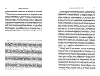 110 A RAZÃO NA HISTÓRIA O CURSO DA HISTÓRIA DO MUNDO 111
primeira compreensão revelada ainda se encontrem em uma pureza
maior.3
Devemos a esse interesse boa parte de estudos importantes, mas esse
estudo em seguida presta um testemunho contra si próprio, pois tende
a confirmar como histórico apenas o que se pressupunha ser histórico.
Assim, diz-se que a história do mundo teria tido sua origem nesse
conhecimento de Deus ou em idéias científicas, como o conhecimento
da astronomia, atribuído aos hindus. Afirma-se que desses começos as
religiões dos povos teriam o seu ponto de partida tradicional, que a
seguir teriam sido pervertidos e degenerados como, por exemplo, nos
chamados sistemas de emanação, grosseiramente concebidos. Todas
essas são hipóteses arbitrárias e objetivas, que não têm nem podem ter
qualquer justificação histórica à luz da verdadeira concepção de história.
3. Devemos agradecer esse interesse por inúmeras descobertas preciosas na literatura
oriental e por um estudo revisado dos tesouros registrados anteriormente relativos à cultura,
mitologia, religiões e história da Ásia. Nos países católicos, onde prevalece um refinado
gosto literário, os governos se renderam às exigências da pesquisa especulativa e sentiram
a necessidade je aliar-se ao aprendizado e à filosofia. O abade Lamennais colocou-a de
maneira eloqüente e impressionante entre os critérios da verdadeira religião que deve ser
a universal (ou seja, a católica) e a mais antiga em data, e a congregação trabalhou zelosa
e diligentemente na França para fazer com que essas reivindicações não fossem mais
simples tiradas de púlpito e dizeres autoritários, como antes. A religião de Buda – um deus-
homem – que prevaleceu por muito tempo, atraiu a atenção de modo muito especial. O
Trimurti indiano, como a abstração chinesa da Trindade, forneceu uma demonstração mais
clara da questão. Os estudiosos Abel Remusat e Saint Martin, por um lado, empreenderam
as mais meritórias pesquisas na literatura chinesa, tendo em vista fazer disso também uma
base de operações para pesquisa nz literatura mongol e, se possível, na tibetana. Por outro
lado, o barão von Eckslein, depois do estilo (adotado a partirde concepções superficiais que
havia na Alemanha sobre a filosofia natural e os maneirismos ao estilo de Fr. von Schlegel,
embora com maior genialidade dogue este)– em seu periódico,Le Catholique– levou mais
adiante a causa daquele catolicismo primitivo de maneira geral e, em especial, obteve para
os estudiosos da congregação o apoio do governo. Em conseqüência disso, foram enviadas
expedições ao oriente para ali descobrirem tesouros ainda escondidos (dos quais foram
antecipadas maiores revelações relativas a profundas questões teológicas, especialmente
sobre a grande antigüidade e as fontes do budismo), visando também promover os
interesses do catolicismo através deste método tortuoso mas cientificamente interessante.
(Nota de Hegel.) (Obs. da T: esta nota foi usada por Ha rtma n, na mesma tradução de Sibree.
Talvez por isso esteja vagamente confusa.)
A investigação filosófica pode e deve começar o estudo da história
apenas onde a Razão começa a manifestar sua existência no mundo,
onde aparecem a consciência, a vontade e a ação e não onde tudo isso
ainda é uma potencialidade irrealizada. A existência inorgânica do
Espírito, a capacidade ainda inconsciente – ou, se preferem, a ex-
celência – da liberdade, do bem e do mal e, assim, das leis não é o objeto
da história. A moral natural e ao mesmo tempo religiosa é a lealdade da
família. Nesta sociedade a moral consiste no próprio fato de que seus
membros se comportem uns para com os outros não por livre-arbítrio
como indivíduos, não como pessoas. É por essa mesma razão que a
família continua excluída do desenvolvimento em que a história teve
sua origem (ela é pré-histórica). Somente quando a unidade espiritual
passa além deste círculo de sentimento e amor natural, chegando
consciência da personalidade, é que surge o núcleo sombrio e rigoroso
em que nem a natureza nem o espírito são abertos e transparentes e onde
ambos podem tornar-se abertos e transparentes apenas através de mais
trabalho daquela vontade consciente e através do demorado processo
cultural, cujo objetivo é muito remoto. Só a consciência está aberta, só
para ela Deus e qualquer outra coisa podem se revelar. Nada pode
revelar-se em sua verdade, em sua universalidade concreta, a menos que
haja uma consciência que o perceba. A liberdade nada mais é senão o
reconhecimento e a adoção de objetivos materiais universais como o
Direito, a Lei e a produção de uma realidade que esteja em conformi-
dade com eles: o Estado.
Os povos podem ter tido uma longa vida antes de alcançar seu
destino de Estado. Durante esse tempo, podem mesmo haver obtido
uma grande cultura em algumas direções. Esta pré-história, como já foi
dito, está fora de nosso plano. Depois disso, esses povos podem ter tido
uma história real ou jamais haver chegado à formação de um Estado.
Nesses últimos vinte anos houve uma grande descoberta na história,
como se fosse a descoberta de um novo mundo: a do sânscrito e sua
ligação com as línguas européias. Isto nos proporcionou uma com-
preensão da ligação que existe entre os povos germânicos e os indianos,
uma teoria que traz as certezas que tais questões permitem. Assim, hoje
sabemos com certeza que existiram povos que não chegavam a formar
uma sociedade, muito menos um Estado, mas que no entanto se sabe
também que existiram por muito tempo. Em relação a outros povos,
cuja condição civilizada desperta nosso especial interesse, a tradição
 