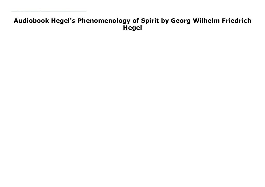 Audiobook Hegel's Phenomenology of Spirit by Wilhelm Friedrich Hegel