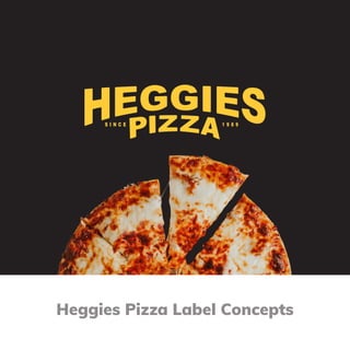 Heggies Pizza Label Concepts
 