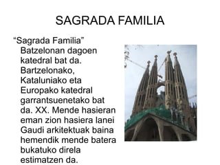 SAGRADA FAMILIA ,[object Object]