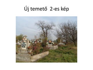 Új temető 2-es kép
 