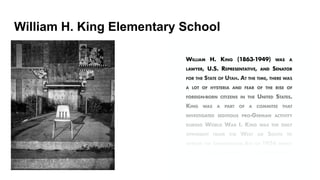 William H. King Elementary School
 