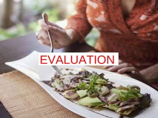 EVALUATION 