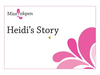 Heidi's story