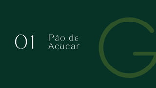 0 1
P ã o d e
A ç ú c a r
 